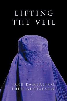 Paperback Lifting the Veil: Why They Hate Us Book