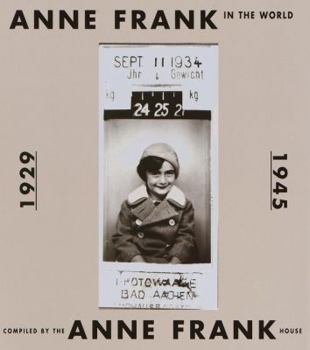 Hardcover Anne Frank in the World Book