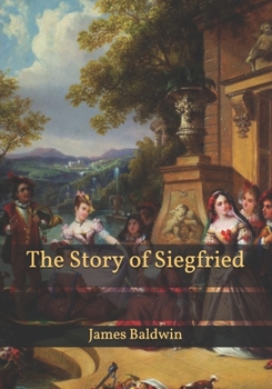 Paperback The Story of Siegfried Book