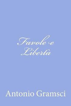 Paperback Favole e Libertà [Italian] Book