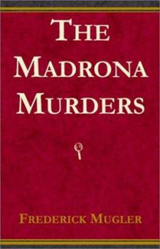 Paperback The Madrona Murders Book