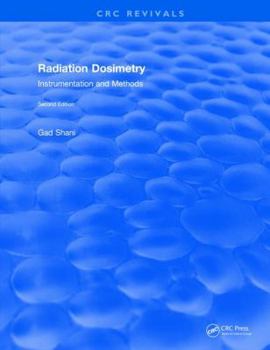 Paperback Radiation Dosimetry Instrumentation and Methods (2001) Book