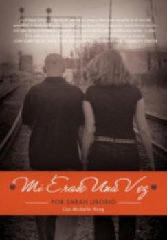 Paperback Mi Rase Una Vez [Spanish] Book