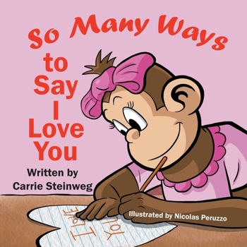 Paperback So Many Ways To Say I Love You Book