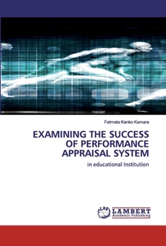 Paperback Examining the Success of Performance Appraisal System Book