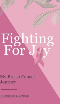 Hardcover Fighting For Joy Book