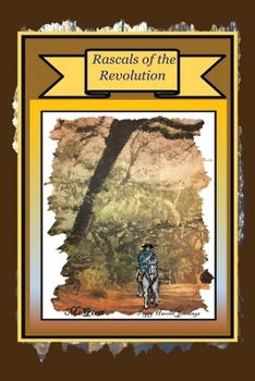 Paperback Rascals of the Revolution Book