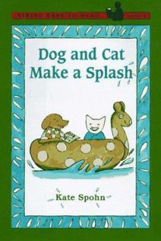 Hardcover Dog and Cat Make a Splash Book