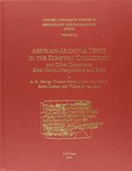 Hardcover Cusas 34: Assyrian Archival Texts in the Schøyen Collection and Other Documents from North Mesopotamia and Syria Book