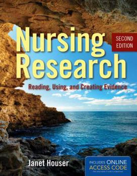 Paperback Book Alone: Nursing Research: Reading, Using, and Creating Evidence Book