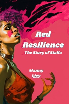 Paperback Red Resilience: The Story of Stalla Book