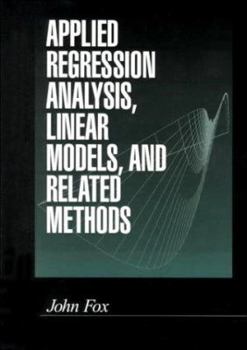 Hardcover Applied Regression Analysis, Linear Models, and Related Methods Book