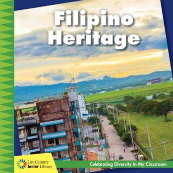 Filipino Heritage - Book  of the Celebrating Diversity in My Classroom