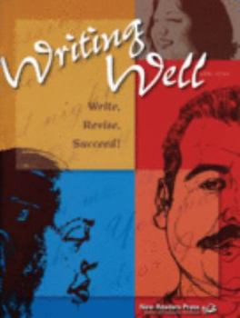 Paperback Writing Well: Write, Revise, Succeed! Book