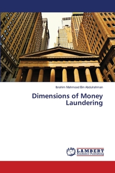 Paperback Dimensions of Money Laundering Book
