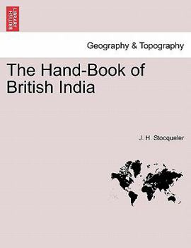 Paperback The Hand-Book of British India Book