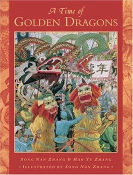 Hardcover A Time of Golden Dragons Book