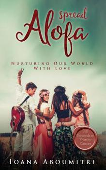Paperback Spread Alofa: Nurturing Our World with Love Book