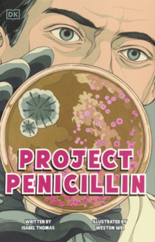 Library Binding Bacteria Busters: The Race to Develop a Life-Saving Antibiotic Book