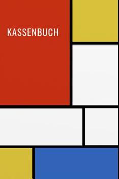 Kassenbuch: Das Einnahmen-Ausgaben Buch 120 Seiten 6x9" (German Edition)