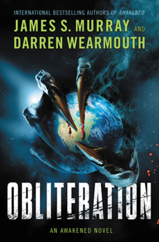 Obliteration - Book #3 of the Awakened 