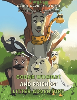 Paperback Cobar Wombat and Friends' Litter Adventure Book