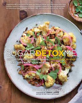 Hardcover Sugardetoxme: 100+ Recipes to Curb Cravings and Take Back Your Health Book