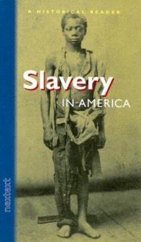 Hardcover Nextext Historical Readers: Student Text Slavery in America Book