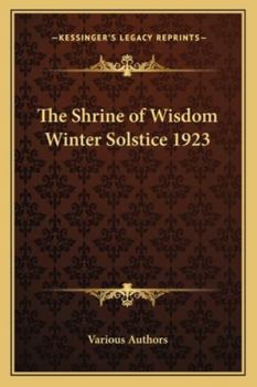 Paperback The Shrine of Wisdom Winter Solstice 1923 Book