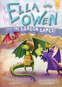 Hardcover Ella and Owen 10: The Dragon Games! Book