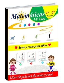 Paperback Matemáticas Nivel 1 - 2 de Primaria: Libro de práctica de sumas y restas para niños [Spanish] Book