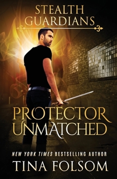 Paperback Protector Unmatched (Stealth Guardians #6) Book