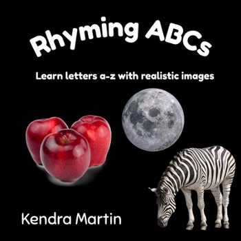 Paperback Rhyming ABCs: Learn letters a-z with realistic images Book