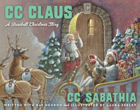 Hardcover CC Claus: A Baseball Christmas Story Book