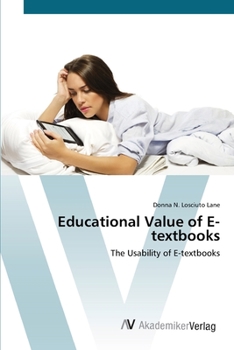 Paperback Educational Value of E-textbooks Book