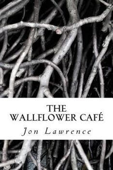 Paperback The Wallflower Cafe Book