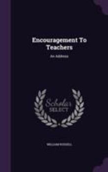 Hardcover Encouragement To Teachers: An Address Book