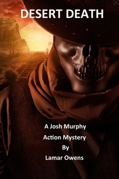 DESERT DEATH: A Josh McGrady Modern Mystery