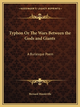 Paperback Typhon Or The Wars Between the Gods and Giants: A Burlesque Poem Book