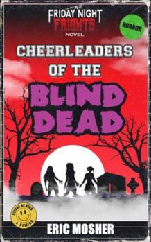 Paperback Cheerleaders of the Blind Dead Book