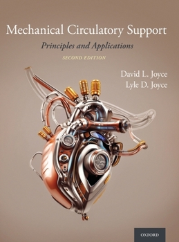 Hardcover Mechanical Circulatory Support: Principles and Applications Book