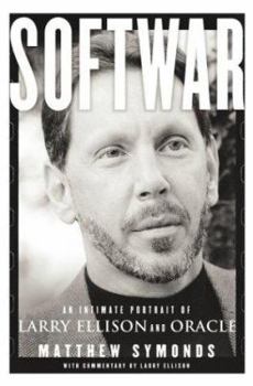 Hardcover Softwar: An Intimate Portrait of Larry Ellison and Oracle Book