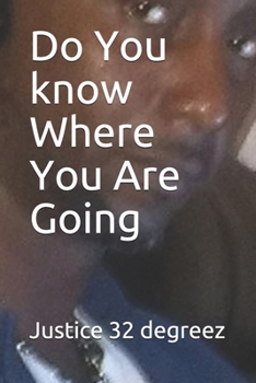 Paperback Do You know Where You Are Going Book