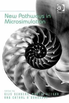 New Pathways in Microsimulation. by Gijs Dekkers, Marcia Keegan and Cathal O'Donoghue