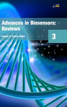 Hardcover Advances in Biosensors: Reviews, Volume 3 Book