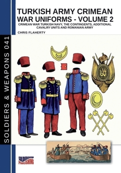Paperback Turkish army Crimean war uniforms - Volume 2 Book