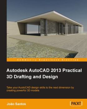Paperback Autodesk AutoCAD 2013 Practical 3D Drafting and Design Book