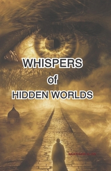Paperback Whispers of Hidden Worlds Book