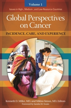 Hardcover Global Perspectives on Cancer [2 Volumes]: Incidence, Care, and Experience Book