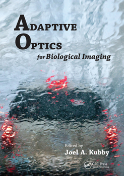 Paperback Adaptive Optics for Biological Imaging Book